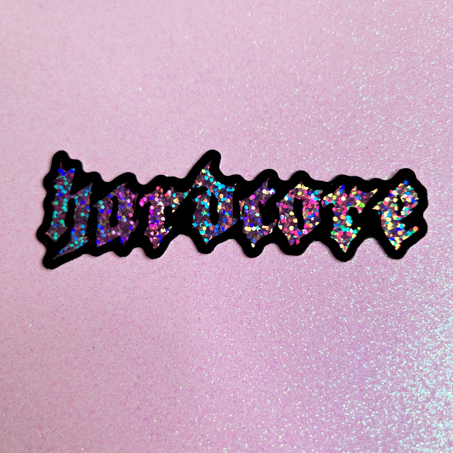 harcore glitter sticker