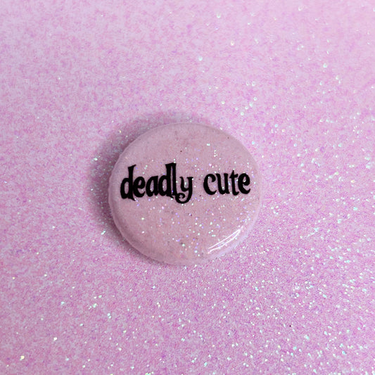 deadly cute glitter mini button
